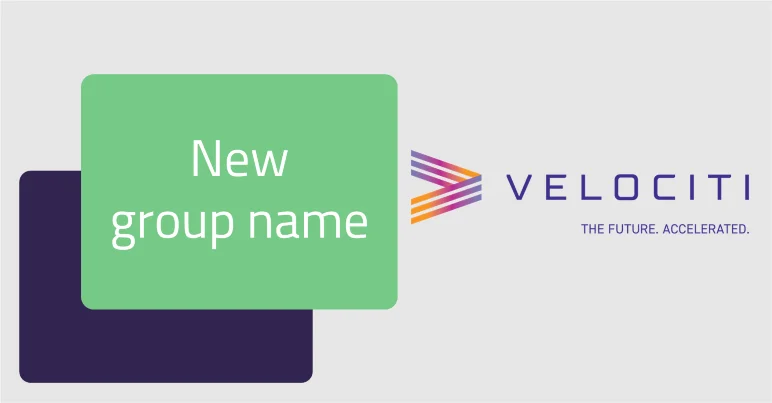 New group brand name Velociti Group